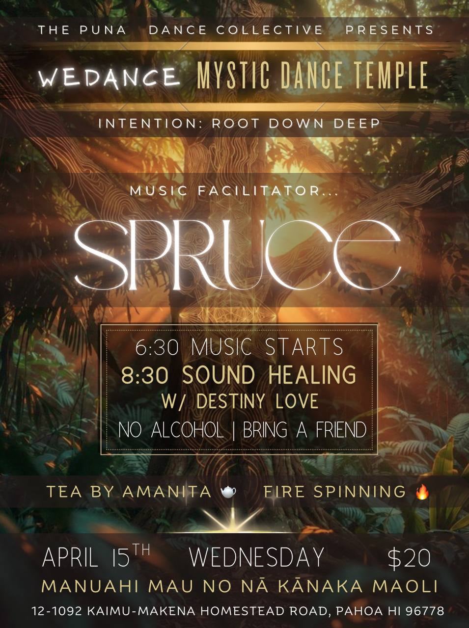 WeDance with DJ Spruce at Sundari Pāhoa | Apr 15 | Big Island Bulletin